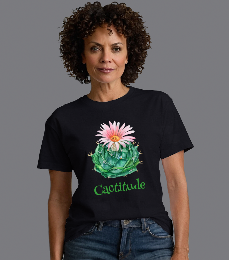 Cactitude Cactus Lover Sassy Funny Tee Shirt - Adult Unisex Soft T-Shirt