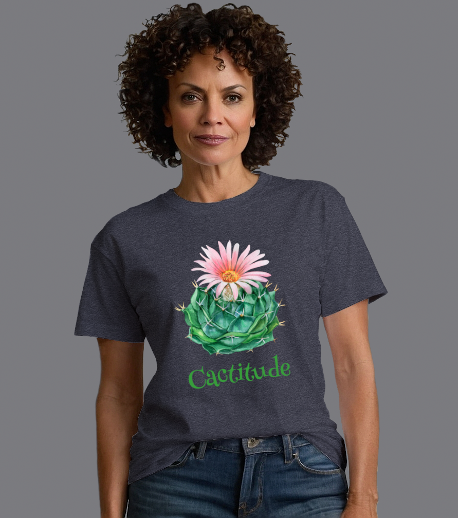 Cactitude Cactus Lover Sassy Funny Tee Shirt - Adult Unisex Soft T-Shirt